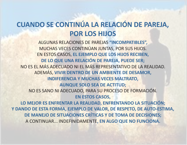 Cuando se continúa la relación de pareja, por los hijos Mayo 10 de 2012